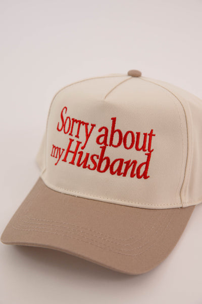 Sorry about my Husband Cap